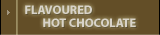 Flavoured Hot Chocolate