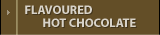 Flavoured Hot Chocolate